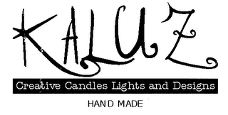 KALUZ CREATIVE CANDLES LIGHTS AND DESIGNS HAND MADE