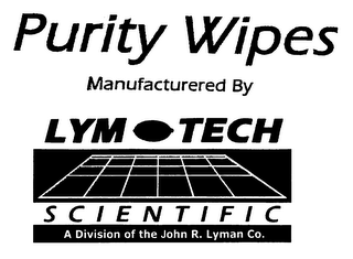 PURITY WIPES MANUFACTURED BY LYM TECH SCIENTIFIC A DIVISION OF THE JOHN R. LYMAN CO.