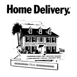 HOME DELIVERY.