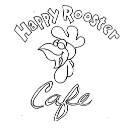 HAPPY ROOSTER CAFE