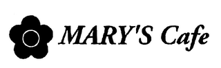 MARY'S CAFE