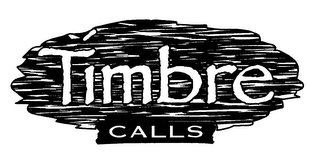 TIMBRE CALLS