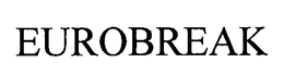 EUROBREAK