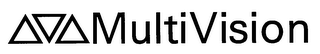 MULTIVISION
