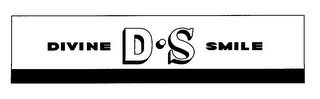 DIVINE D S SMILE