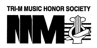 TRI-M MUSIC HONOR SOCIETY MMM