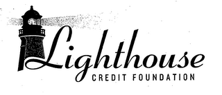 LIGHTHOUSE CREDIT FOUNDATION