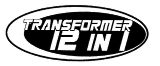 TRANSFORMER 12 IN 1