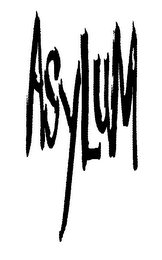 ASYLUM