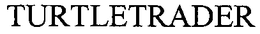 TURTLETRADER
