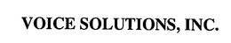VOICE SOLUTIONS, INC.