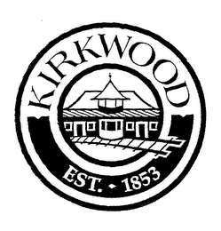 KIRKWOOD EST. 1853