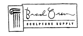 BRAD OREN SCULPTURE SUPPLY