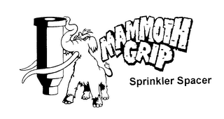 MAMMOTH GRIP SPRINKLER SPACER