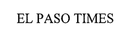EL PASO TIMES