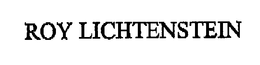 THE EXECUTOR OF THE ROY LICHTENSTEIN ESTATE, A NEW YORK ESTATE, DOROTHY LICHTENSTEIN, EXECUTOR