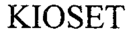 KIOSET
