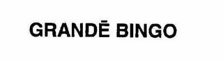 GRANDE BINGO