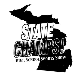 STATE CHAMPS! HIGH SCHOOL SPORTS SHOW