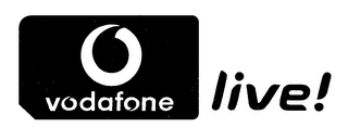 VODAFONE LIVE!