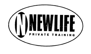 N NEWLIFE PRIVATE TRAINING