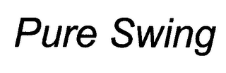 PURE SWING