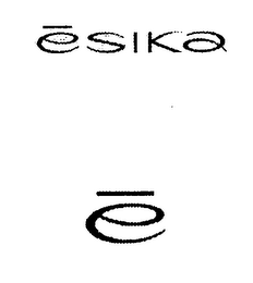 E ESIKA