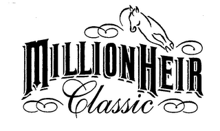 MILLIONHEIR CLASSIC