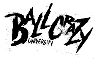 BALL CRAZY UNIVERSITY