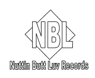 NBL NUTTIN BUTT LUV RECORDS