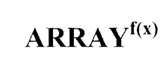 ARRAYF(X)