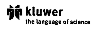 KLUWER THE LANGUAGE OF SCIENCE