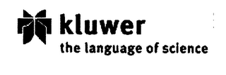 KLUWER THE LANGUAGE OF SCIENCE