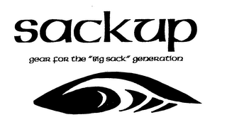 SACKUP GEAR FOR THE "BIG SACK" GENERATION