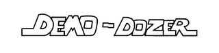 DEMO-DOZER