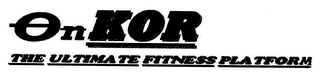 ONKOR THE ULTIMATE FITNESS PLATFORM