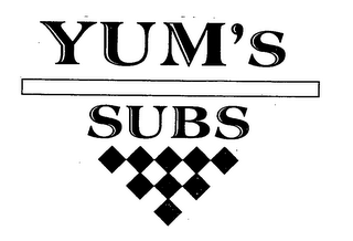 YUM'S SUBS