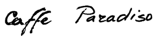 CAFFE PARADISO