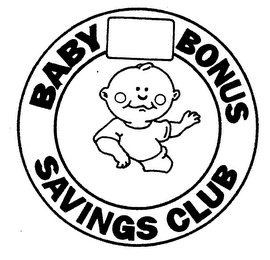 BABY BONUS SAVINGS CLUB