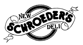 SCHROEDER'S NEW DELI