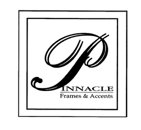 PINNACLE FRAMES & ACCENTS