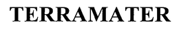 TERRAMATER S.A.