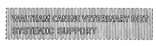 WALTHAM CANINE VETERINARY DIET SYSTEMIC SUPPORT