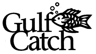 GULF CATCH