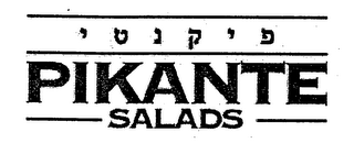 PIKANTE SALADS