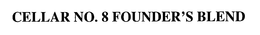 CELLAR NO. 8 FOUNDER'S BLEND