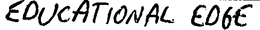 EDUCATIONAL EDGE