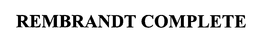 REMBRANDT COMPLETE