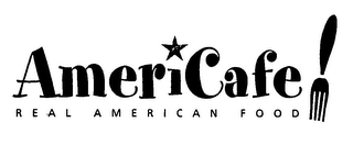 AMERICAFE! REAL AMERICAN FOOD