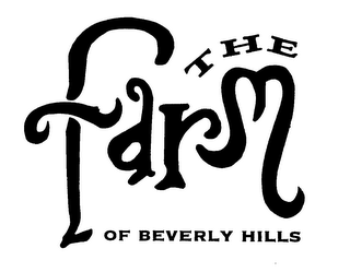 THE FARM OF BEVERLY HILLS